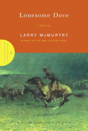 Lonesome Dove Hardcover Edition