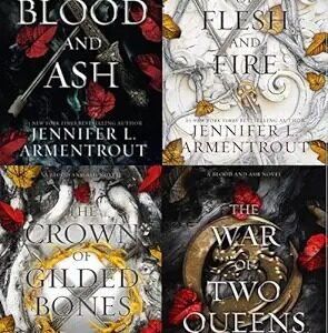 Blood and Ash Complete Series 4-Book Collection by Jennifer L. Armentrout