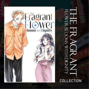 The Fragrant Flower Blooms With Dignity Series 11-Book Collection Vol. 1-11
