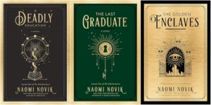 The Scholomance Series Hardcover 3-Book Set