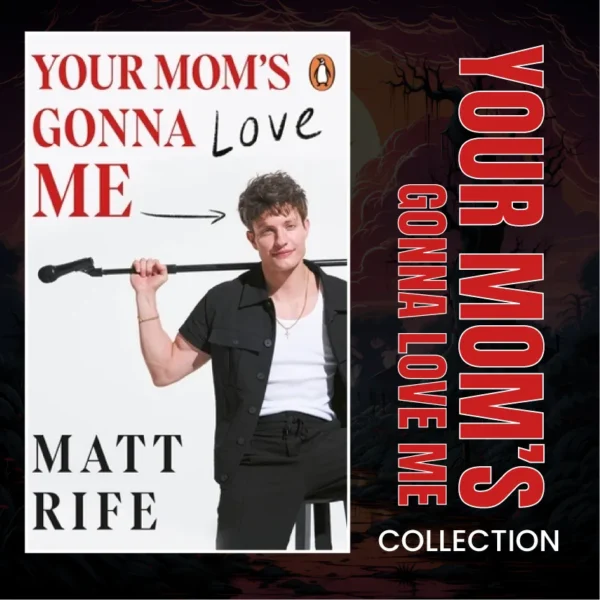 Your Mom’s Gonna Love Me by Matt Rife & Juliet Music